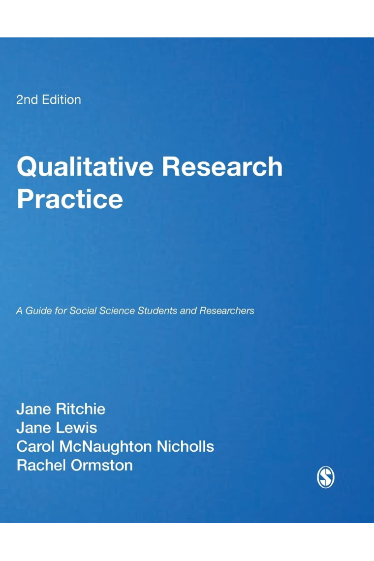 Qualitative Research Practice: A Guide for Social Science Students and Researchers