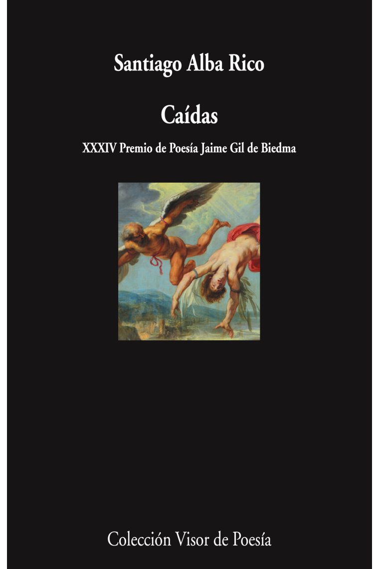 Caídas. XXXIV Premio de Poesía Jaime Gil de Biedma