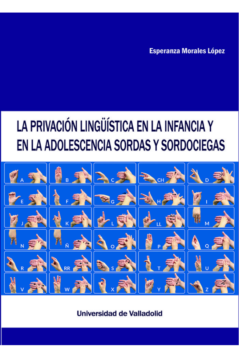 LA PRIVACION LINGÜISTICA EN LA INFANCIA Y EN LA ADOLESCENCIA