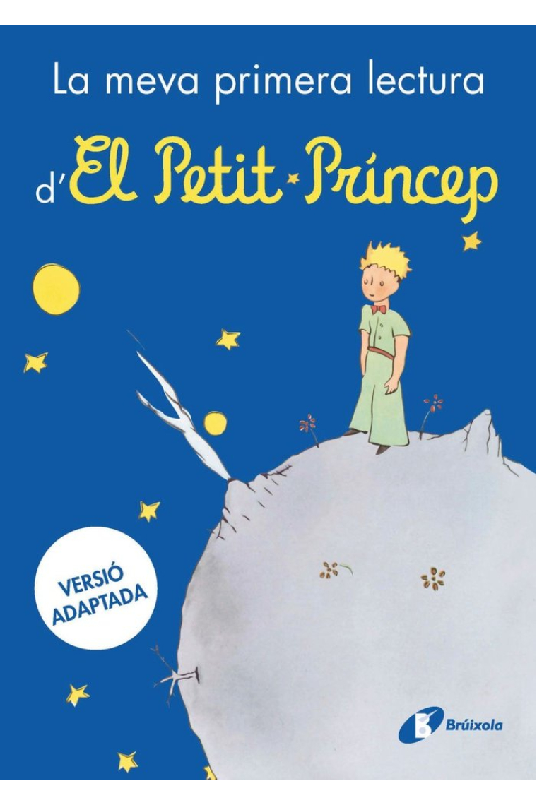 LA MEVA PRIMERA LECTURA D'EL PETIT PRINCEP