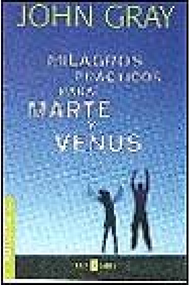 Milagros prácticos para Marte y Venus