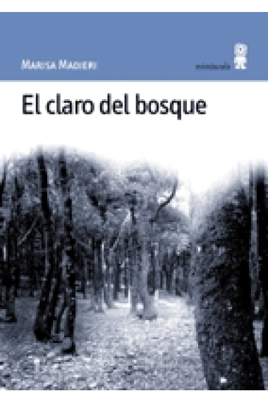 El claro del bosque