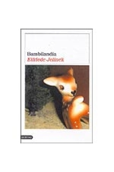 Bambilandia (Premio Nobel de Literatura 2004)