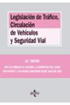 Legislación de tráfico, circulación de vehículos y seguridad vial