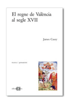 El regne de València al segle XVII