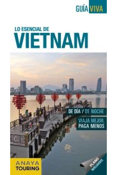 Vietnam. Guía Viva