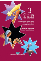 3 Contes de Nadal (Les malifetes del dimoni escuat, El pessebre esbojarrat, El gall dindi esportista)