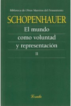 El mundo como voluntad y representación (Tomo II)