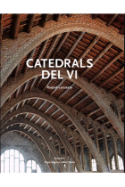 Catedrals del vi. El patrimoni arquitectònic vinícola de Catalunya