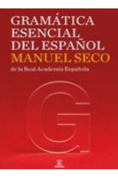 Gramática esencial del español