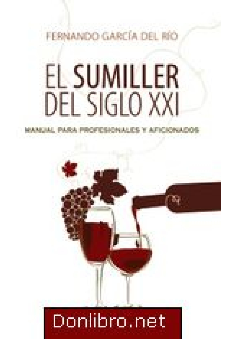 El sumiller del siglo XXI