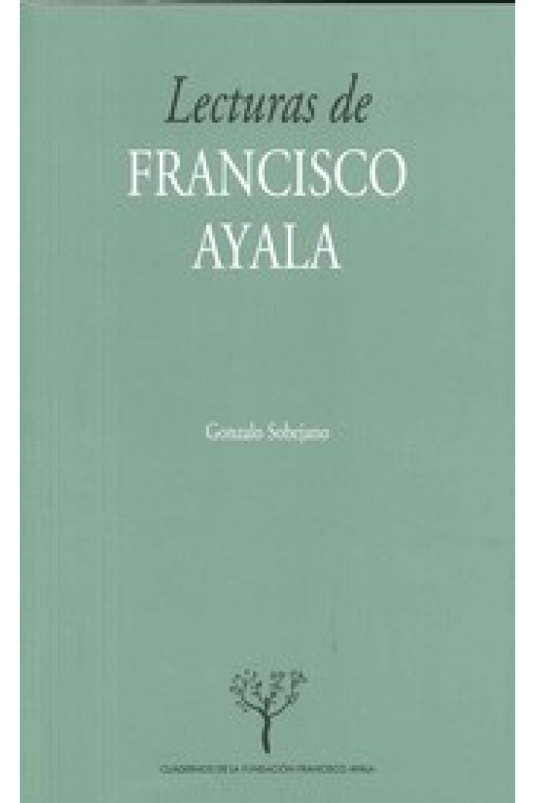 Lecturas de Francisco Ayala