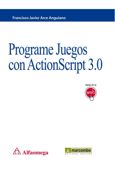 Programe juegos con Actionscript 3.0