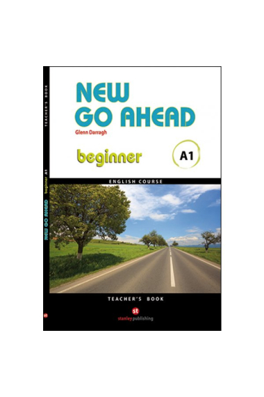 New Go Ahead beginner. Teacher's Book (A1)