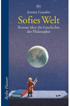 Sofies Welt. Roman über die Geschichte der Philosophie