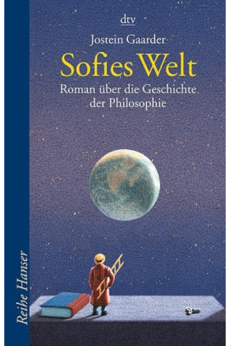 Sofies Welt. Roman über die Geschichte der Philosophie