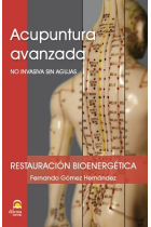 Acupuntura avanzada, restauración bioenérgetica