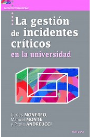 La gestión de incidentes críticos en la universidad