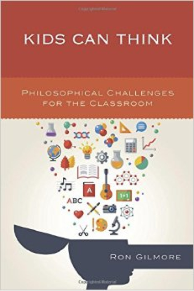 Kids can think: philosophical challenges for the classroom