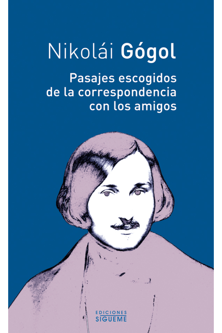 Pasajes escogidos de la correspondencia con los amigos