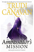 The Ambassador's Mission: Book 1 of the Traitor Spy: 1/3