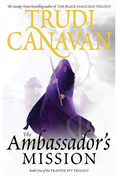 The Ambassador's Mission: Book 1 of the Traitor Spy: 1/3