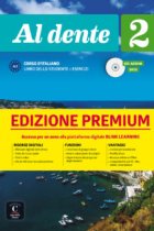 Al dente 2 Libro dello studente, esercizi, CD audio e DVD. Livello A2 (Edizione Premium)