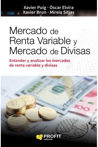 Mercado de Renta Variable y Mercado de Divisas