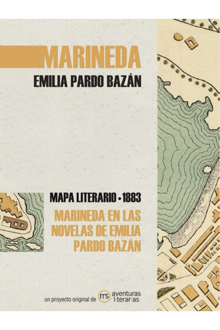 Marineda en las novelas de Emilia Pardo Bazán (Mapa literario, 1890)