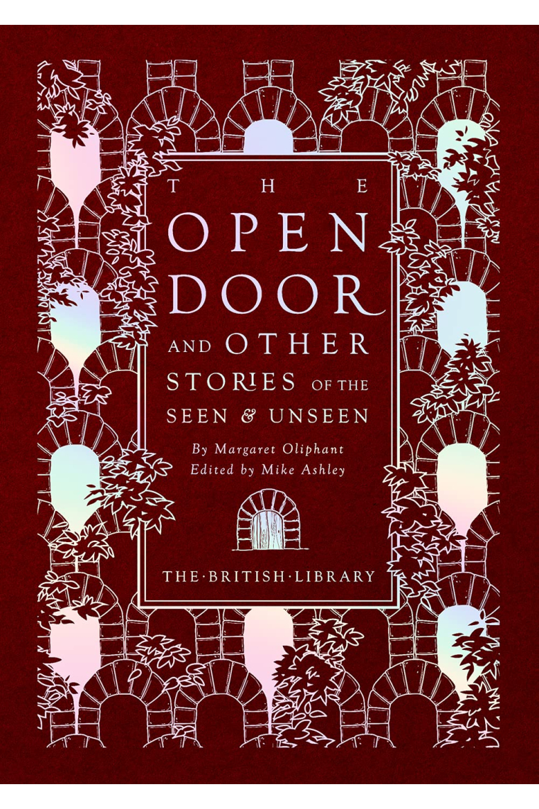 The Open Door: and Other Stories of the Seen and Unseen