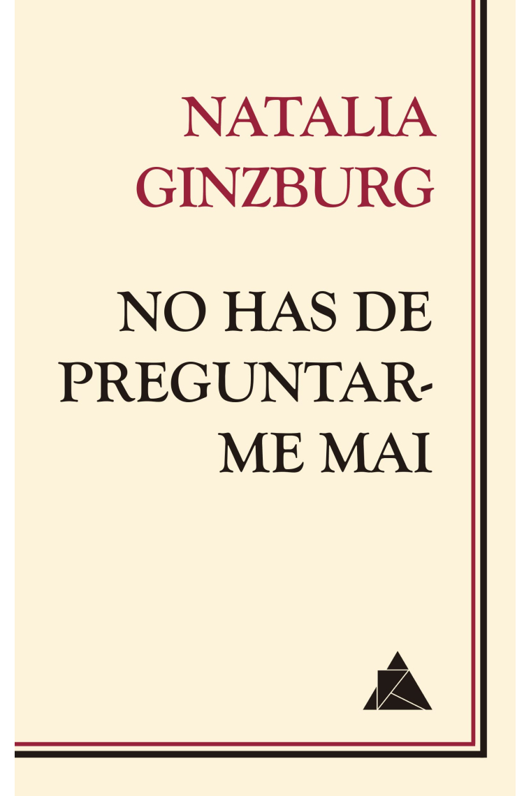 No has de preguntar-me mai