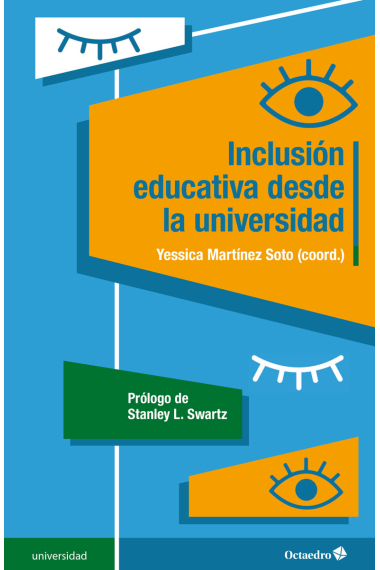 Inclusión educativa desde la universidad