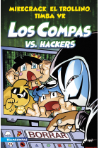 Compas 7. Los Compas vs. hackers