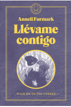 Llévame contigo.