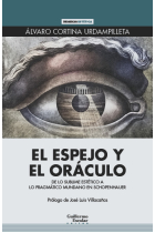 El espejo y el oráculo: de lo sublime estético a lo pragmático mundano en Schopenhauer