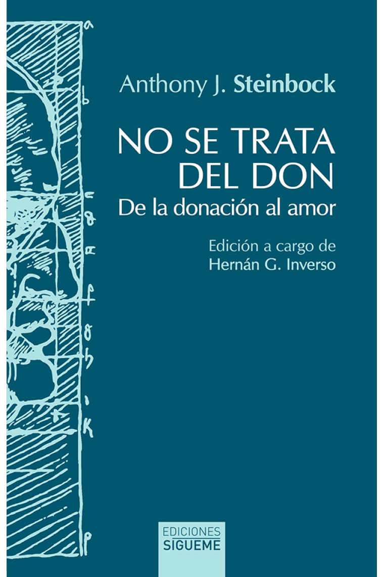 No se trata del don: de la donación al amor