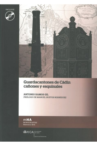 Guardacantones de Cádiz: cañones y esquinales