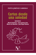 Cartas desde una soledad (Epistolario)