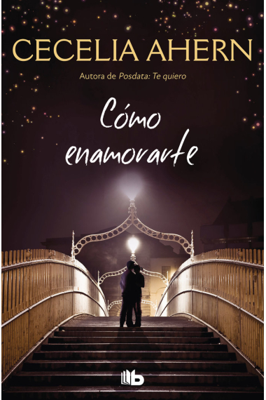 Cómo enamorarte