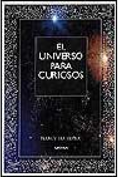 El universo para curiosos.