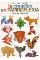 La creación en papiroflexia