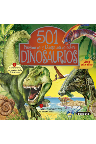 501 preguntas y respuestas sobre los dinosaurios