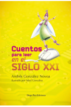 CUENTOS PARA LEER EN EL SIGLO XXI