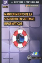 Mantenimiento de la seguridad en sistemas informáticos (MF0959_2)