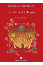 Biblioteca Teide 083 - La cabeza del dragón - Ramón del Valle-Inclán