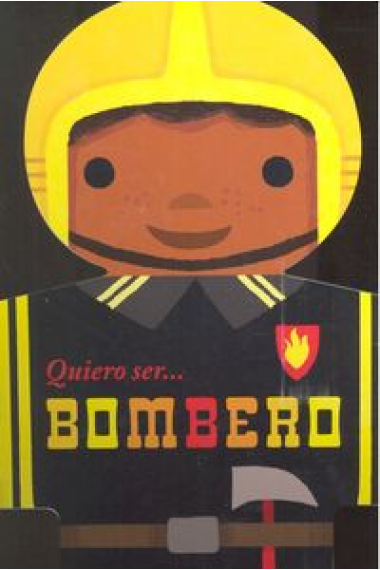 Quiero ser bombero