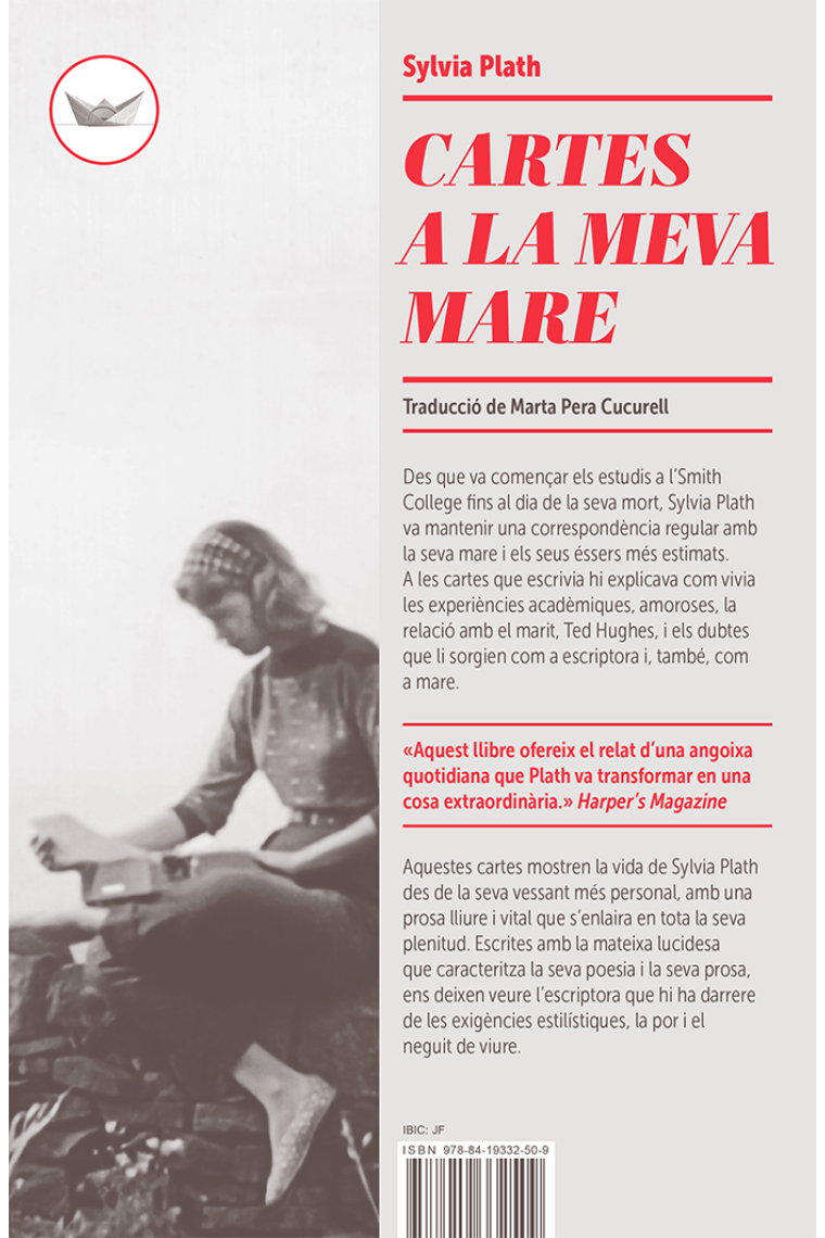 Cartes a la meva mare (Correspondència, 1950-1963). Seleccionada i editada amb comentaris per Aurelia Schober Plath