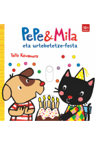 PEPE & MILA ETA URTEBETETZE FESTA