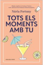 Tots els moments amb tu