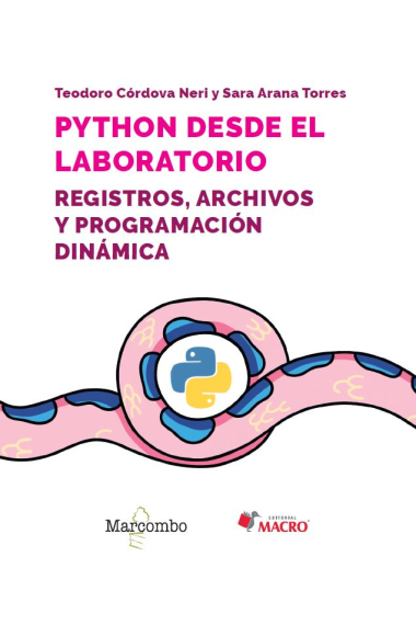 Python desde el laboratorio. Registros, archivos y programación dinámica